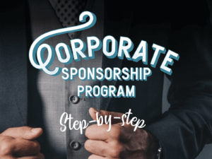How to Start a Corporate Sponsorship Program