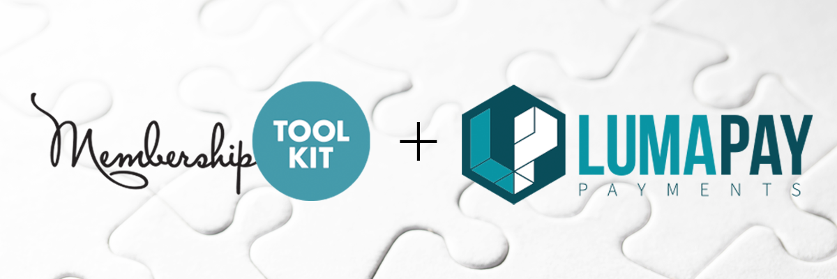 Membership Toolkit and LumaPAy