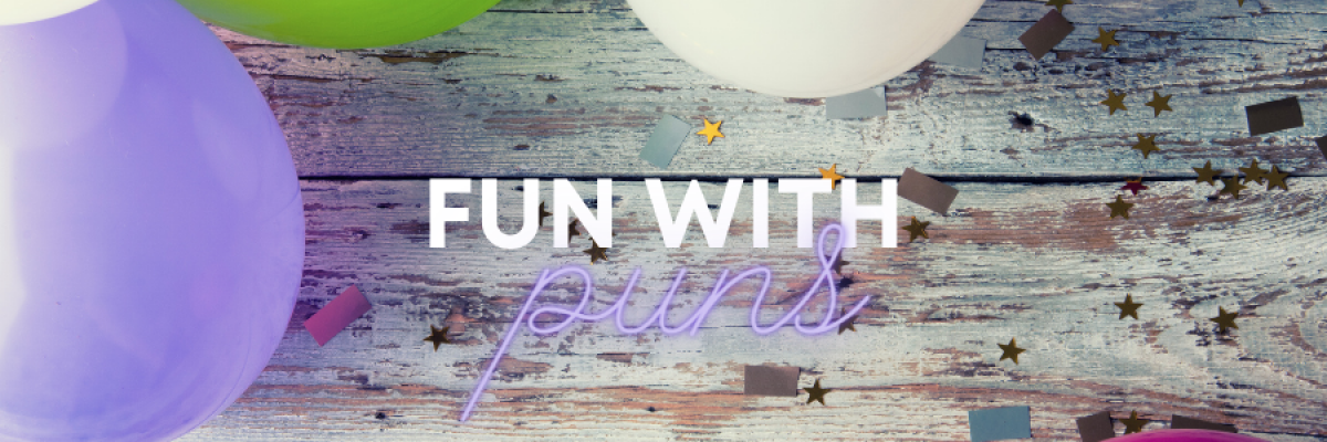 Have fun with puns for volunteer appreciation